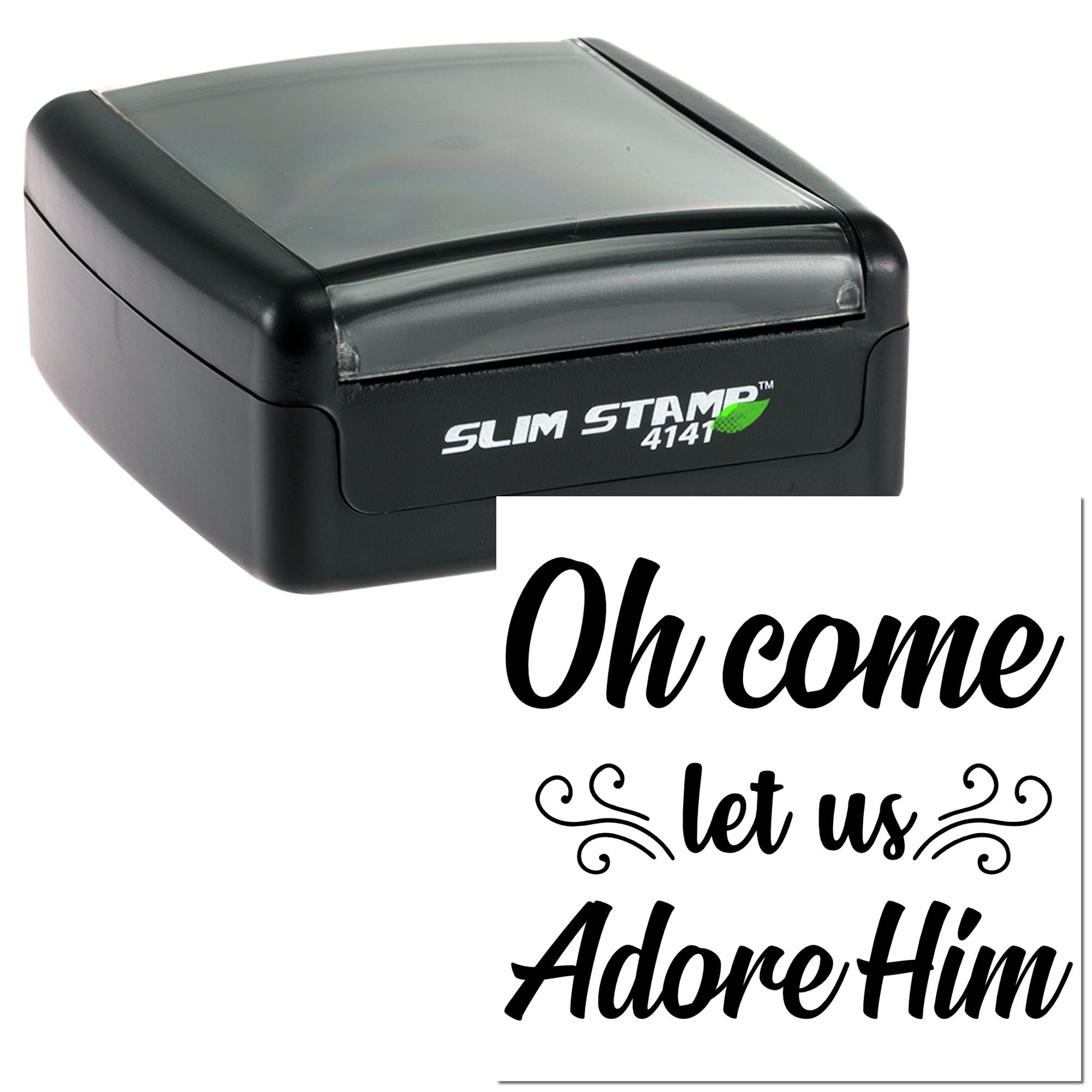 Slim Stamp 4141 self-inking rubber stamp with custom Christmas imprint, Oh come let us Adore Him
