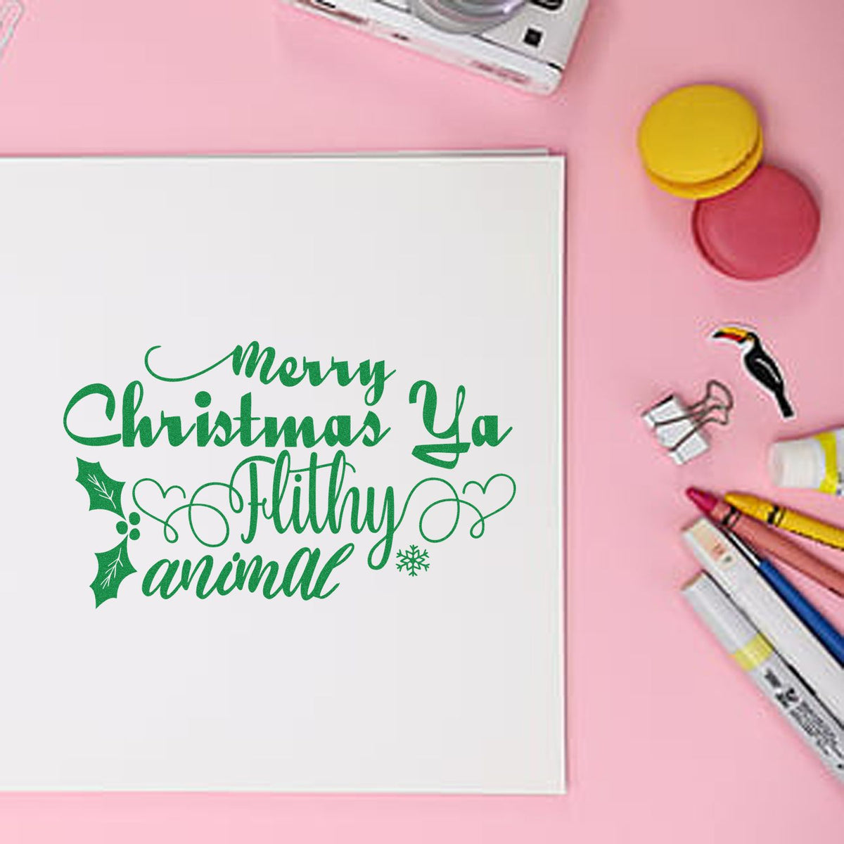 Merry Christmas Ya Filthy Animal rubber stamp design with markers and craft supplies for DIY holiday card making