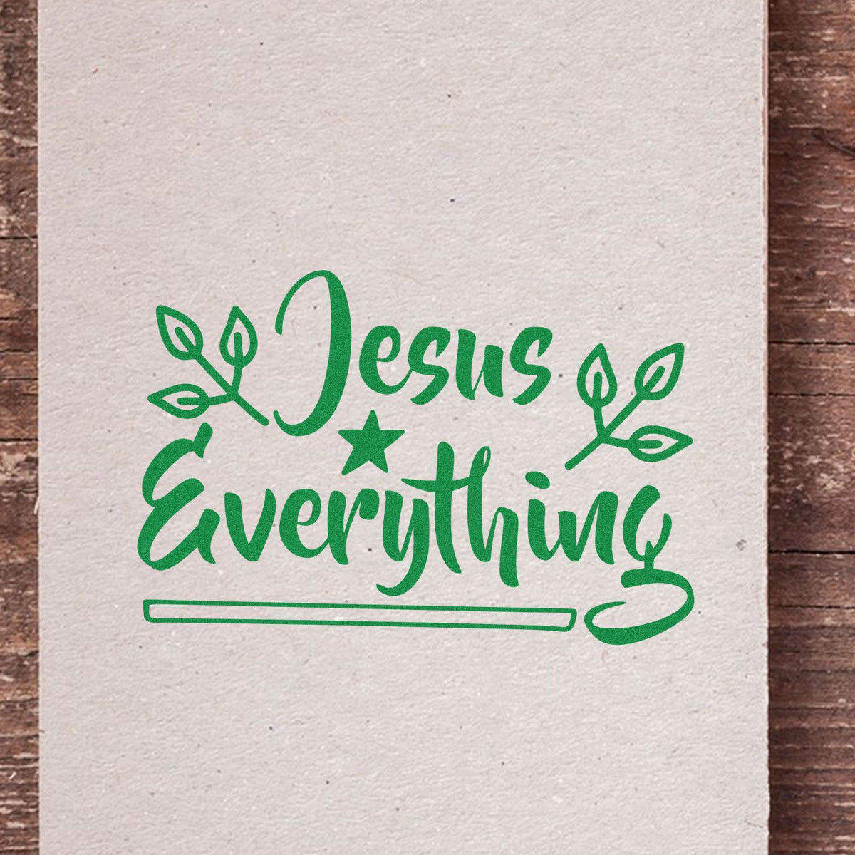Green Jesus is Everything Christian rubber stamp design with leaves and star, perfect for faith-based craft projects.