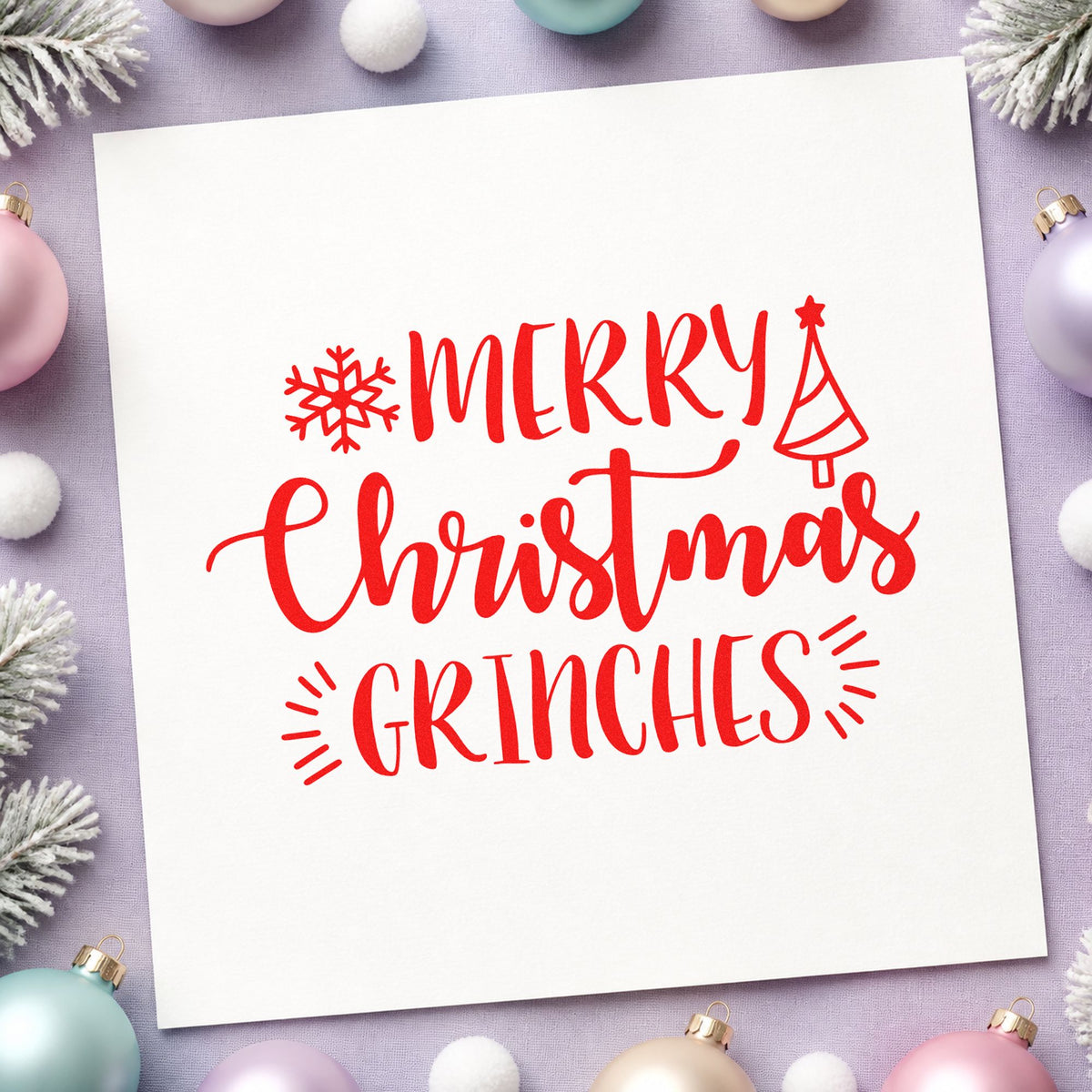 Merry Christmas Grinches craft stamp in red ink on cardstock, an easy option for green sweater printing.