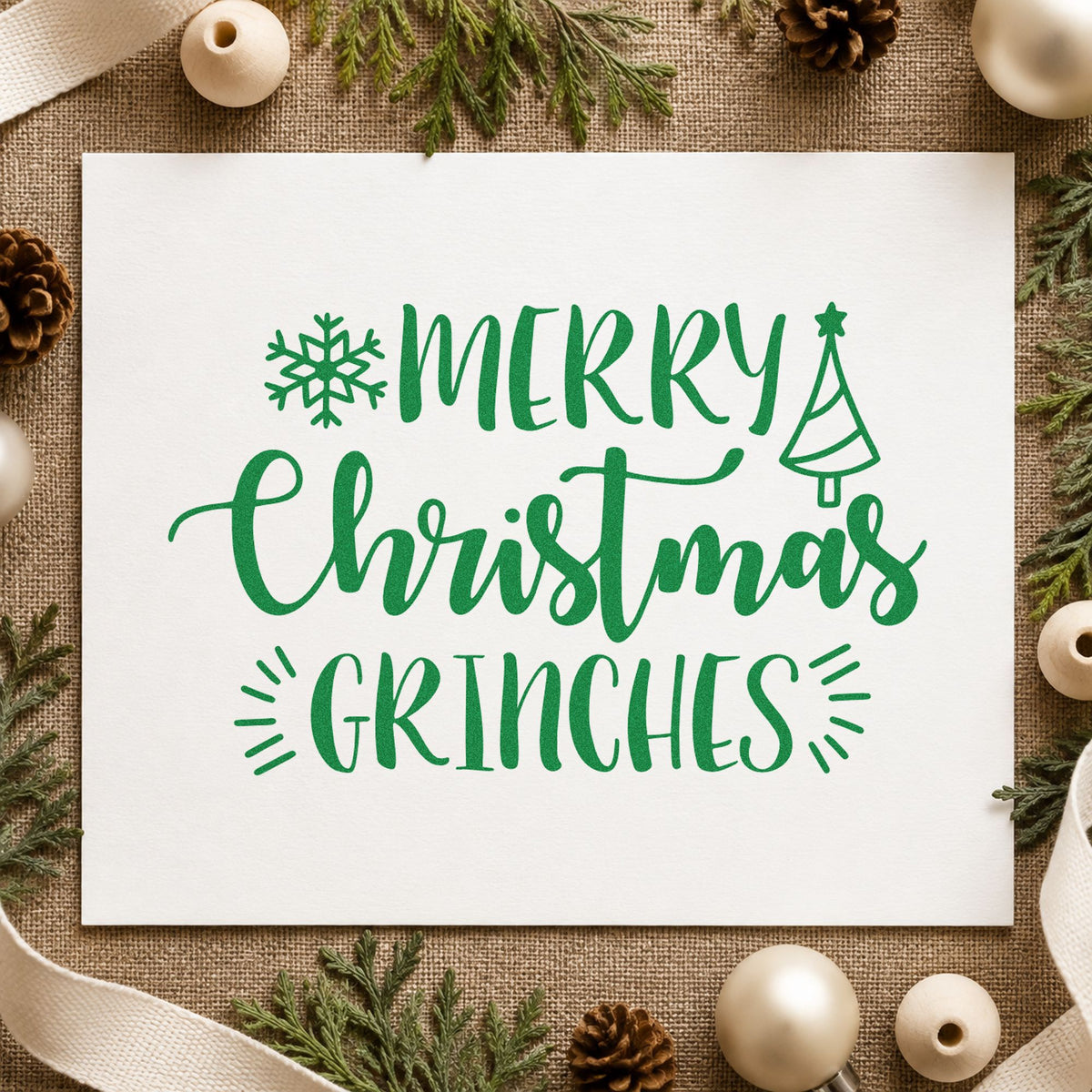 Merry Christmas Grinches craft stamp imprinted in green ink on paper, a design suited to framed basement den.