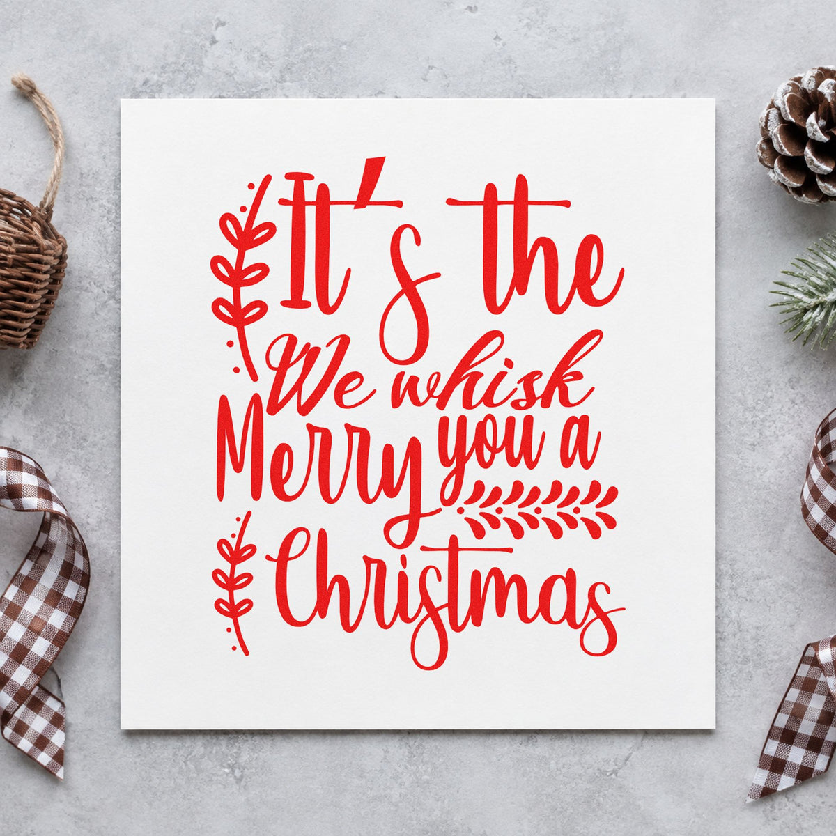 We Whisk Merry Christmas rubber stamp shown in red ink, stamped for projects such as tin base labels.