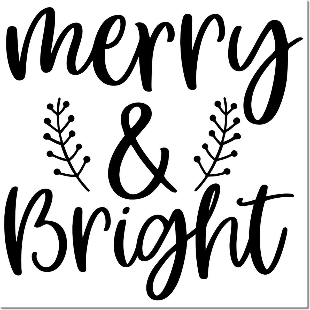 Merry & Bright Christmas rubber stamp design with hand-lettered script and decorative branches