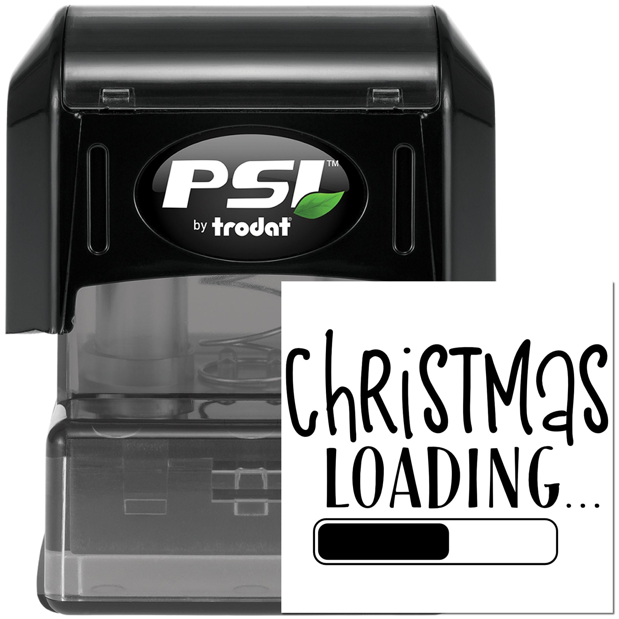 PSI by Trodat self-inking rubber stamp showing custom Christmas loading text and progress bar
