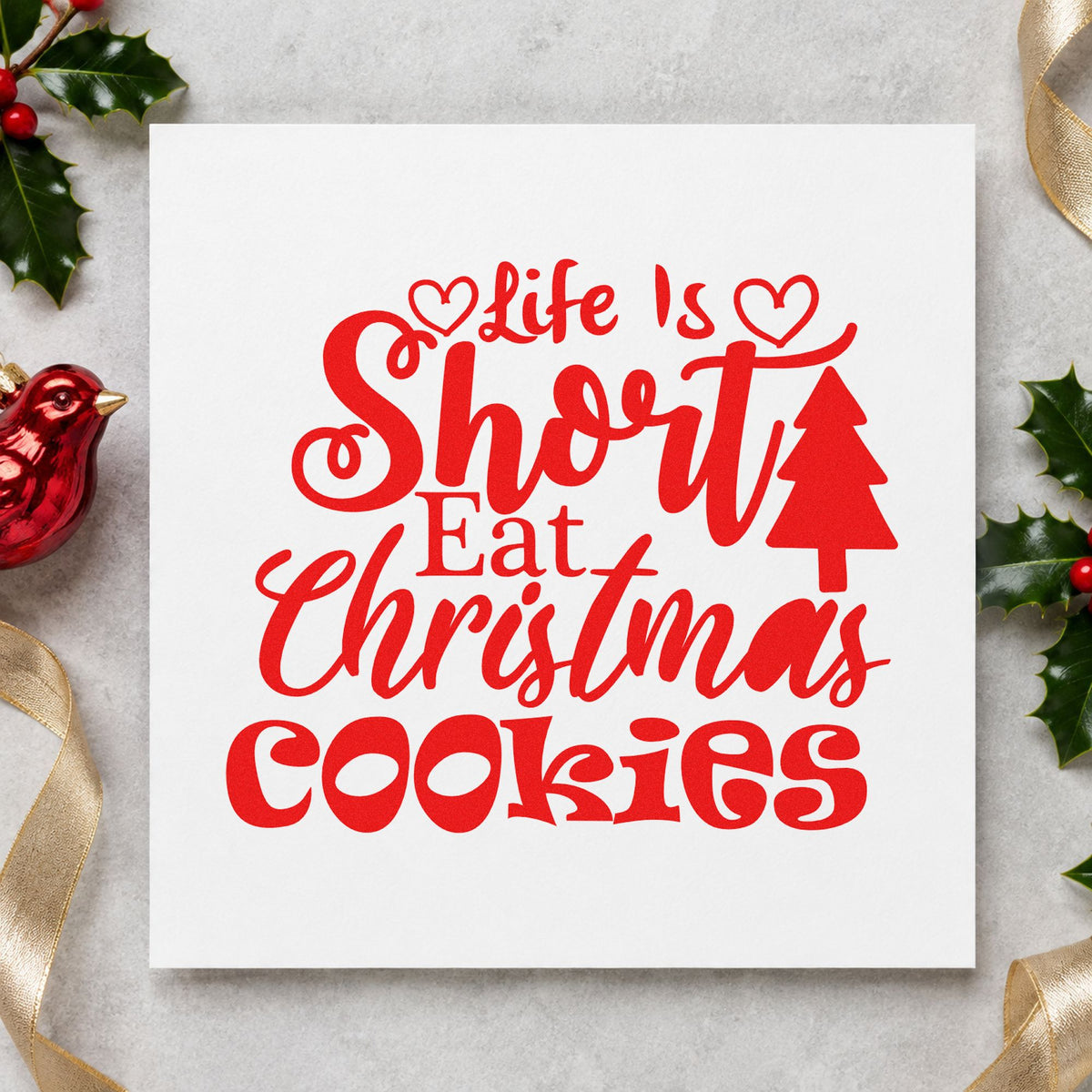 Life Is Short Eat Christmas Cookies Rubber Stamp – Duo Hand in use 5