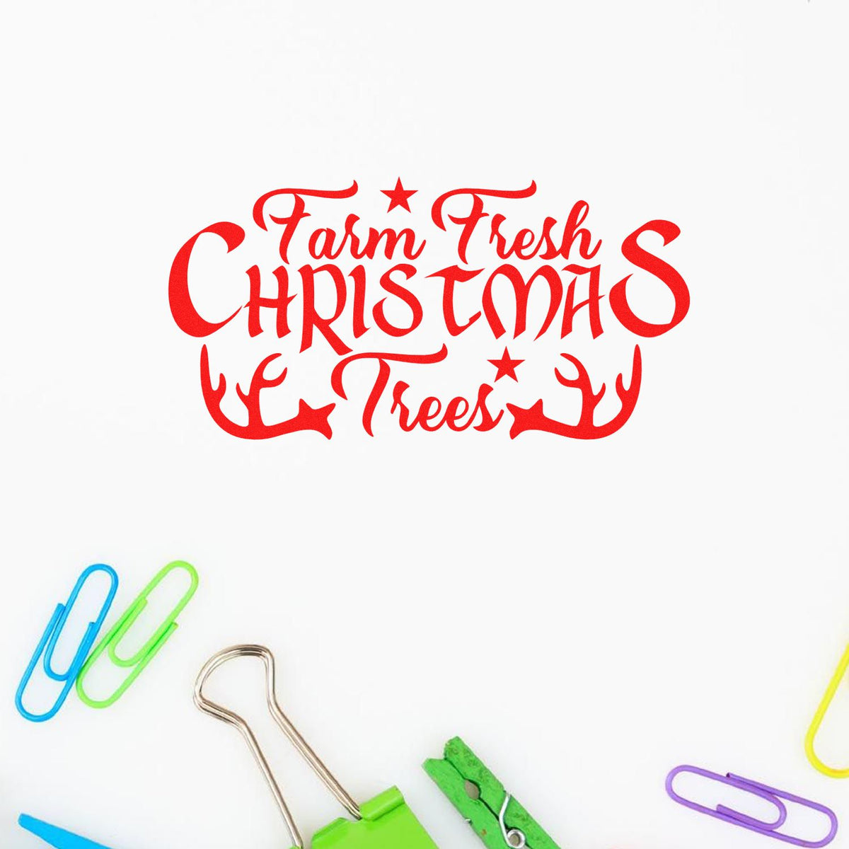 Farm Fresh Christmas Trees rubber stamp design with red antlers and stars on a white background.