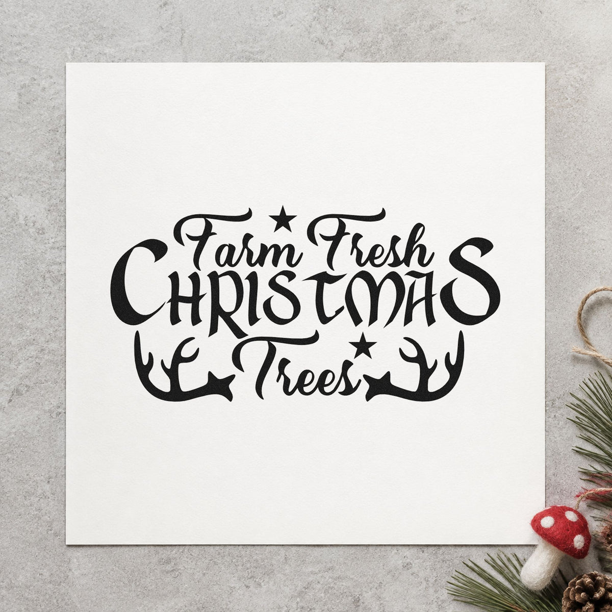 Farm Fresh Christmas Trees Antlers rubber stamp printed in black ink, ready for antler frame cards and similar paper crafts.