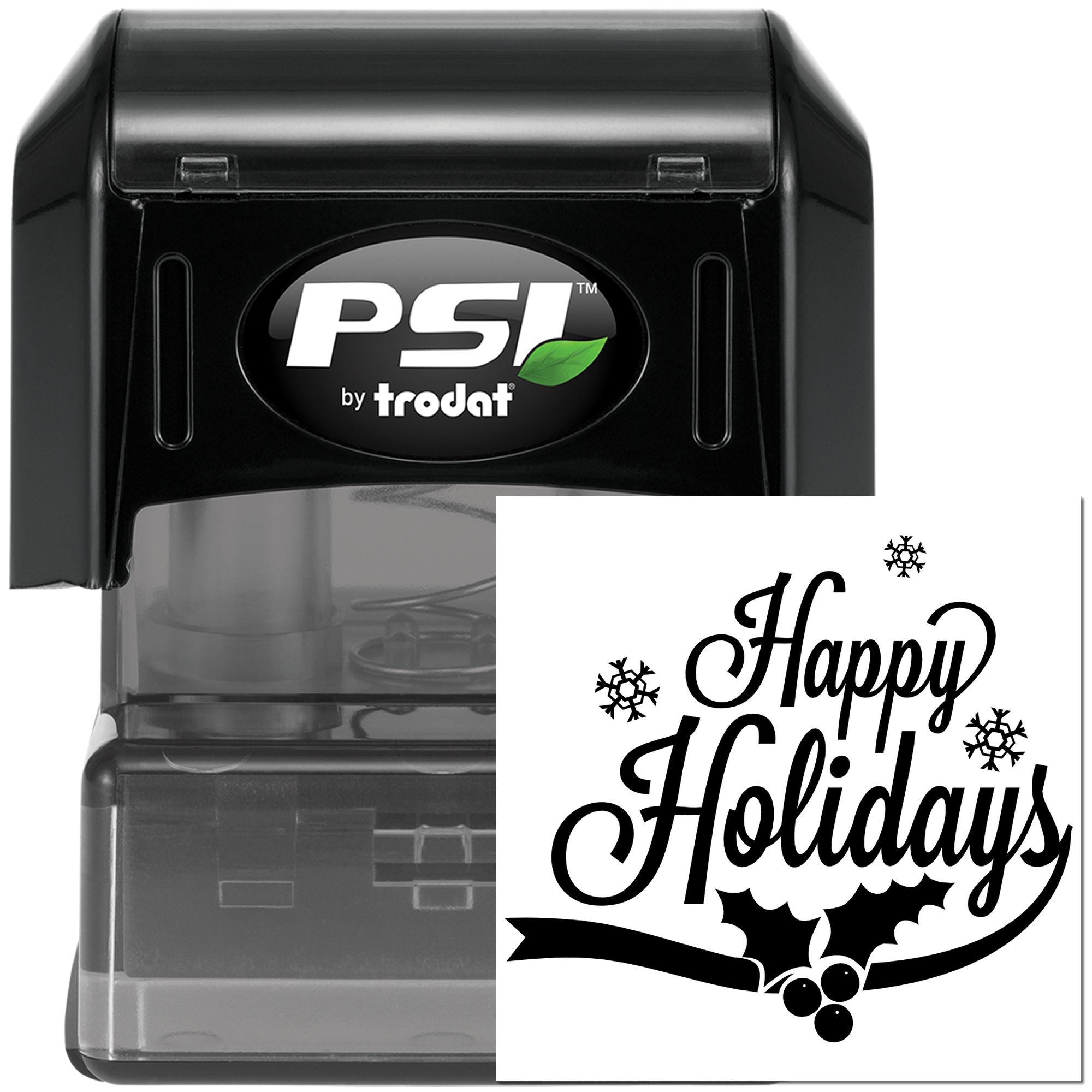 PSI by Trodat self-inking rubber stamp with custom Happy Holidays design, snowflakes and holly for festive holiday branding.