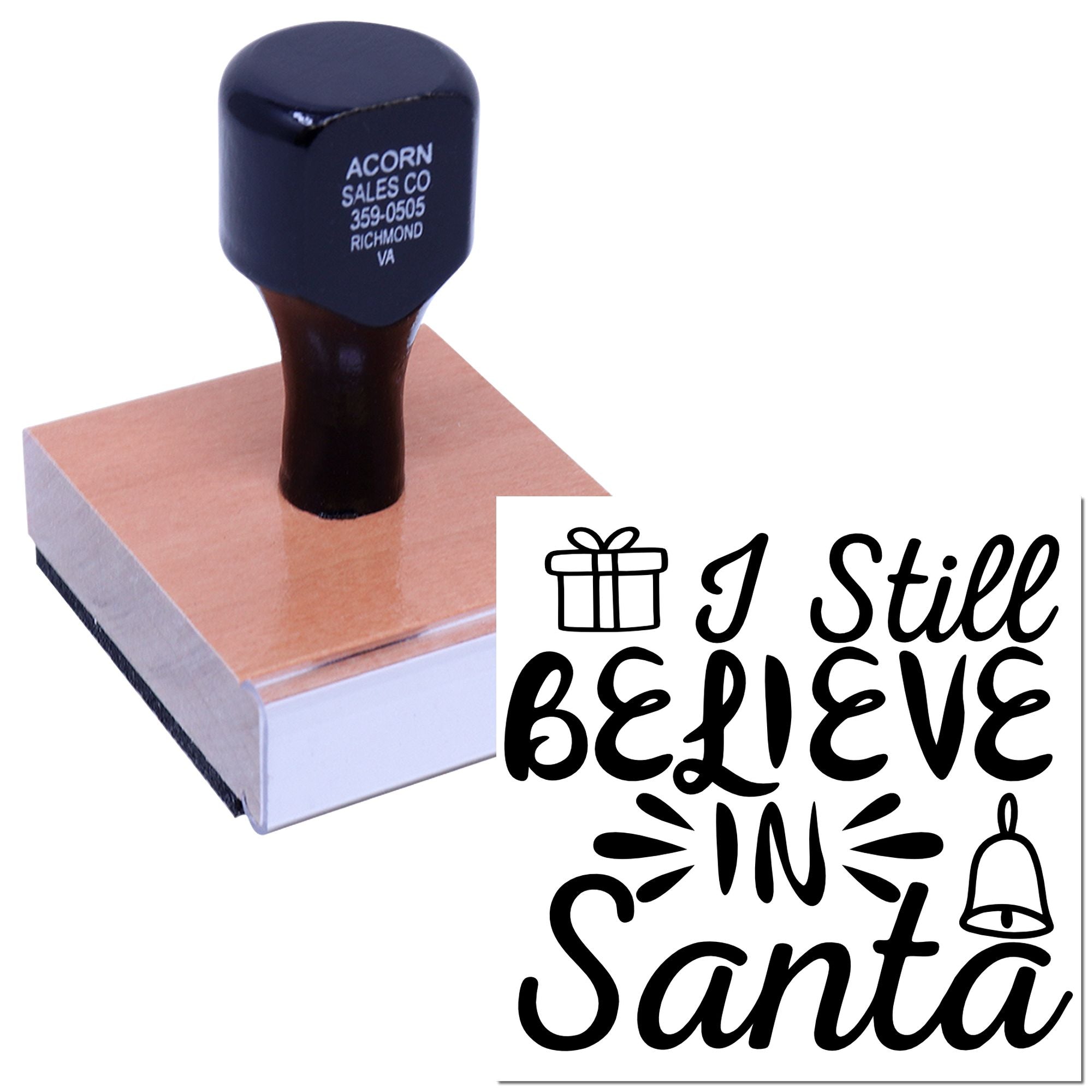 Custom rubber stamp with I Still Believe in Santa design, ideal for holiday cards, crafts, and festive packaging.
