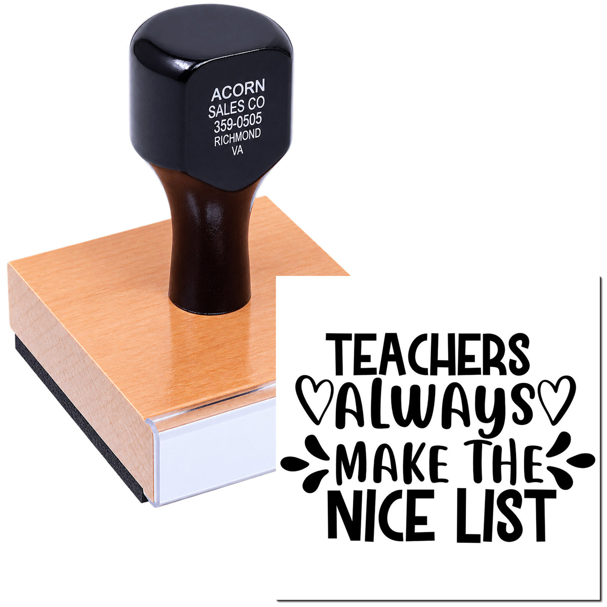 Teacher rubber stamp with Teachers Always Make the Nice List design, ideal for holiday cards and teacher gifts.
