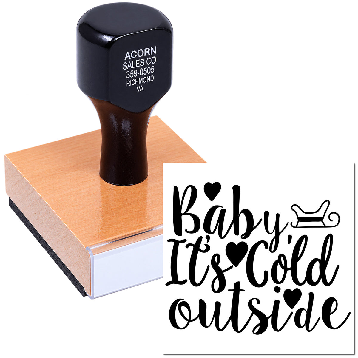 Custom wood-mounted rubber stamp featuring Baby Its Cold Outside for holiday cards, gift tags, and winter crafts.