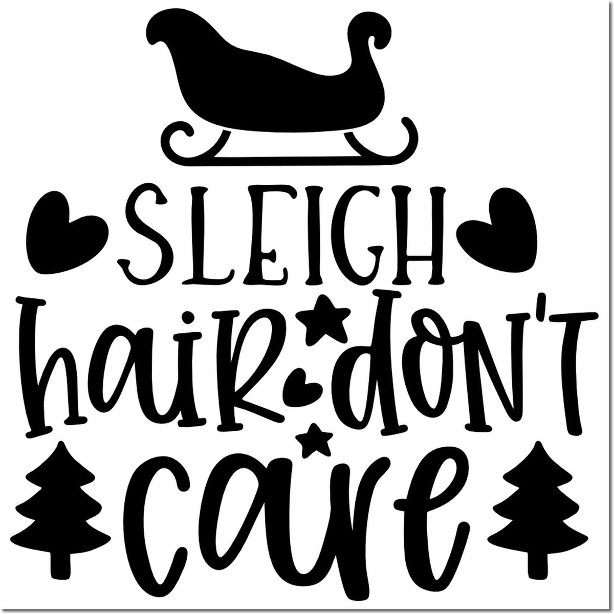 Sleigh hair dont care winter rubber stamp design with sleigh, hearts, stars and trees for holiday crafts.