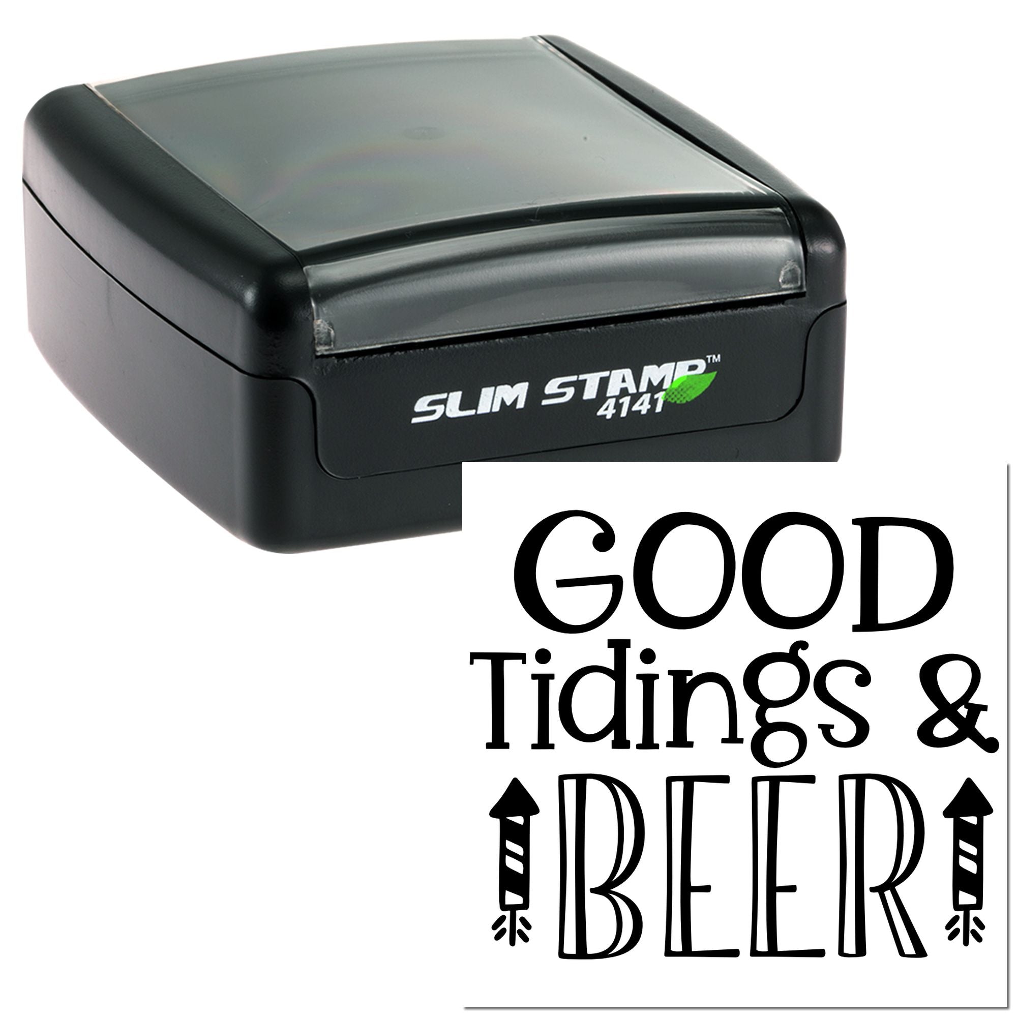 Slim Stamp 4141 self-inking rubber stamp with Good Tidings & Beer imprint for holiday cards and beer-themed gifts.