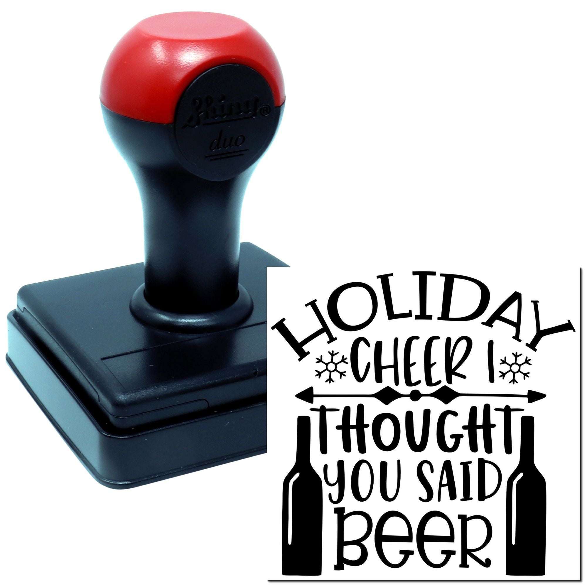 Self-inking rubber stamp featuring Holiday Cheer It Thought You Said Beer design for holiday cards, gifts, and brewery packaging.