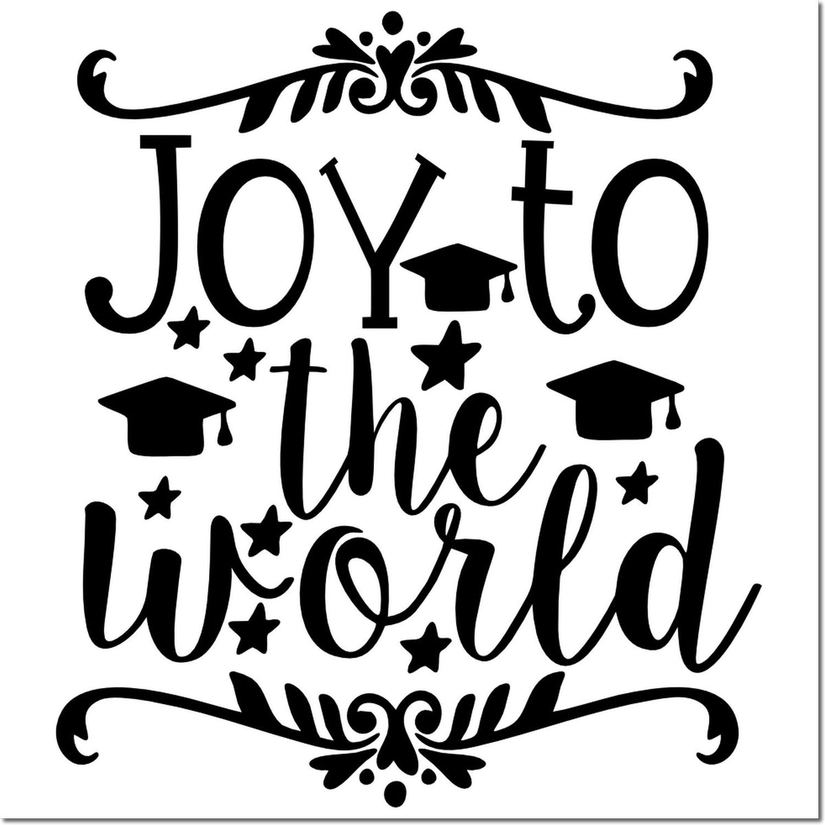 Joy to the World decorative rubber stamp design with graduation caps, stars, and flourishes for school celebration crafts.