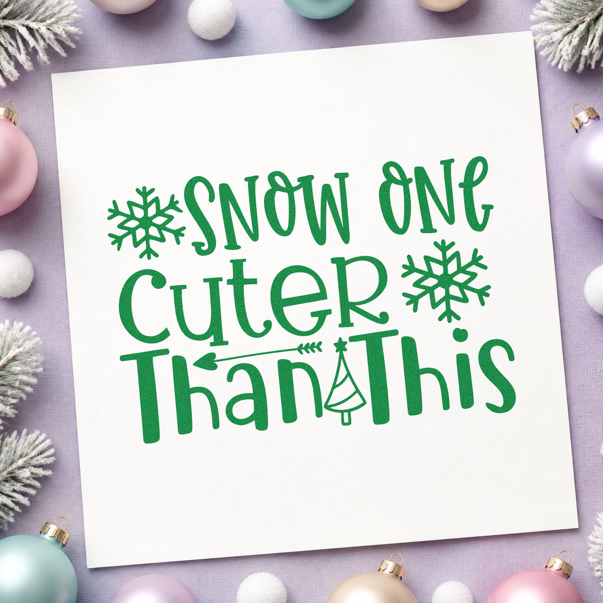 Snow One Cuter Than This craft stamp imprint in green ink on a handmade project, one idea being mini session cards.