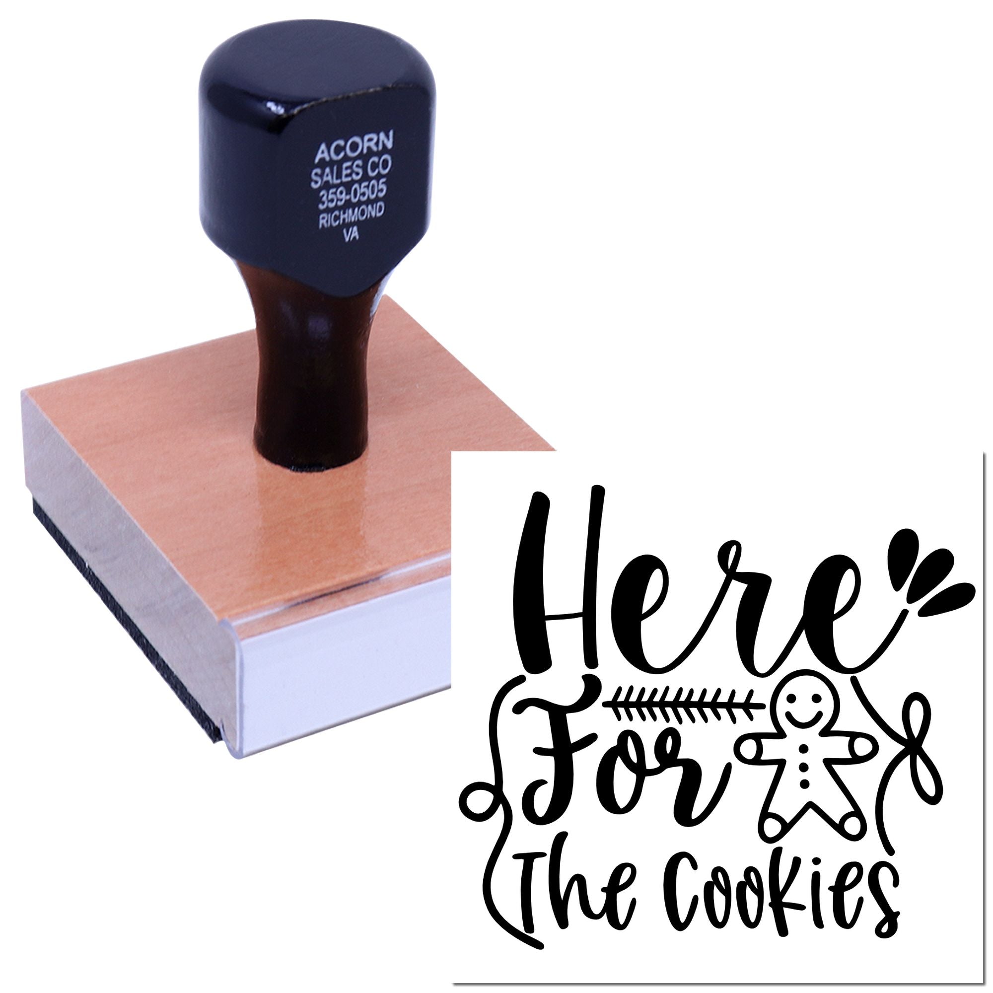 Custom rubber stamp with Here for the Cookies design for bakery packaging, cookie gifts, and homemade treats.