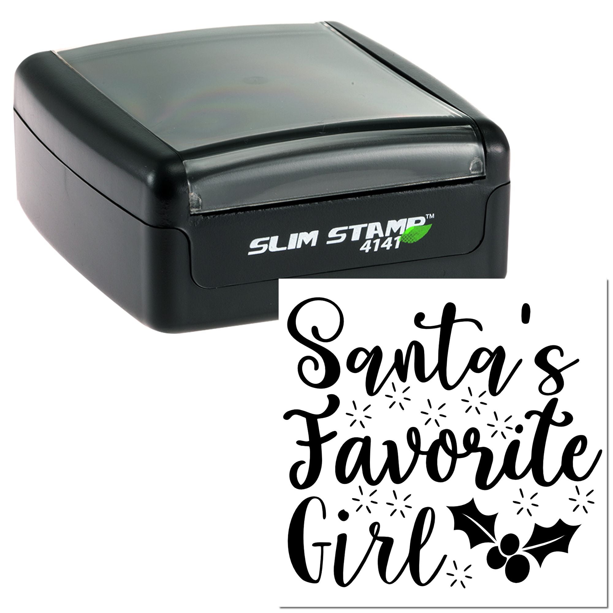 Self-inking rubber stamp for holiday crafts, featuring Santas Favorite Girl design and Slim Stamp 4141 case.
