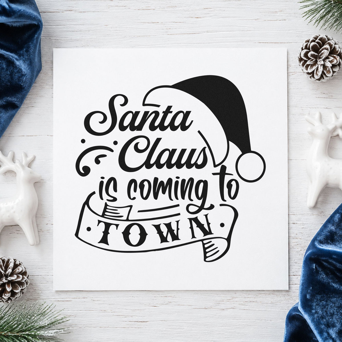 Santa Claus Coming To Town rubber stamp printed in black ink, ready for hat above banner cards and similar paper crafts.