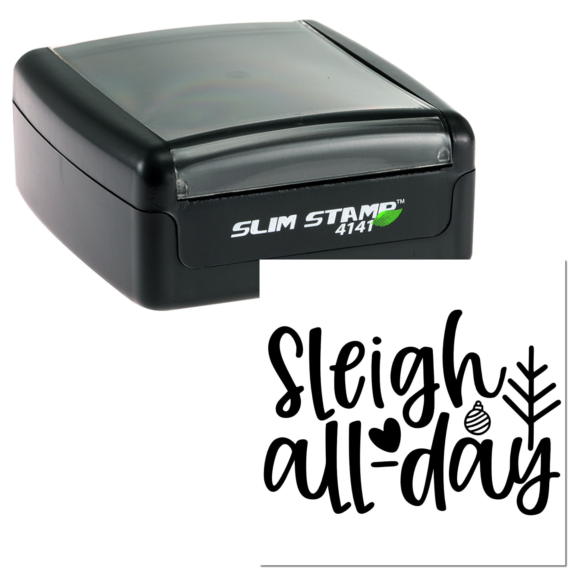 Custom Slim Stamp 4141 self-inking rubber stamp with Sleigh all day holiday design for festive cards and packaging.