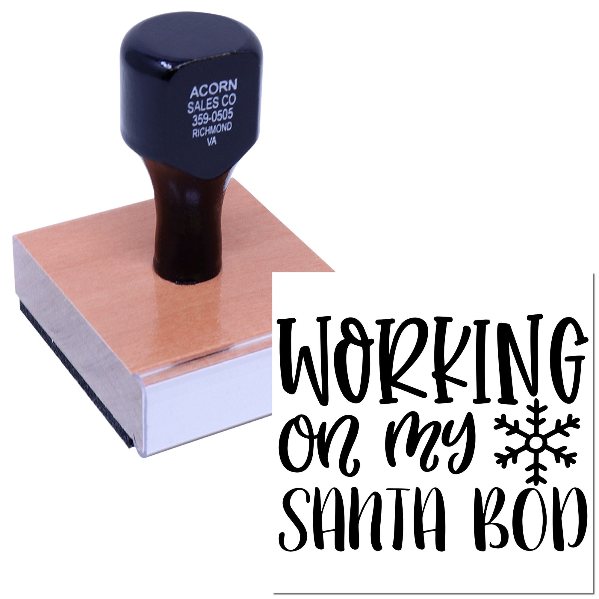Holiday rubber stamp showing Working on My Santa Bod with snowflake for festive cards, crafts, and gift packaging.