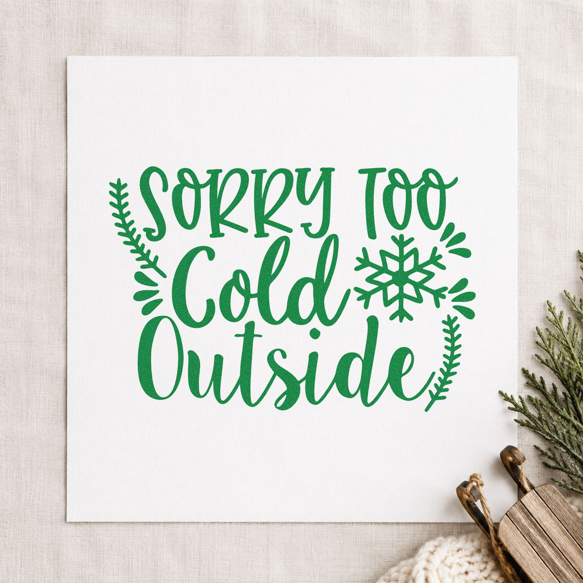 Sorry Too Cold Outside PSI Pre-Inked Stamp in use 3