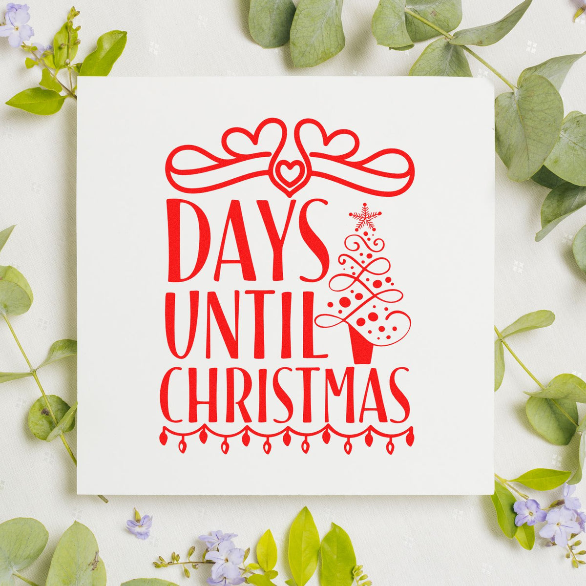 Days Until Christmas rubber stamp design with festive tree and hearts, ideal for holiday countdown crafts and Christmas cards.