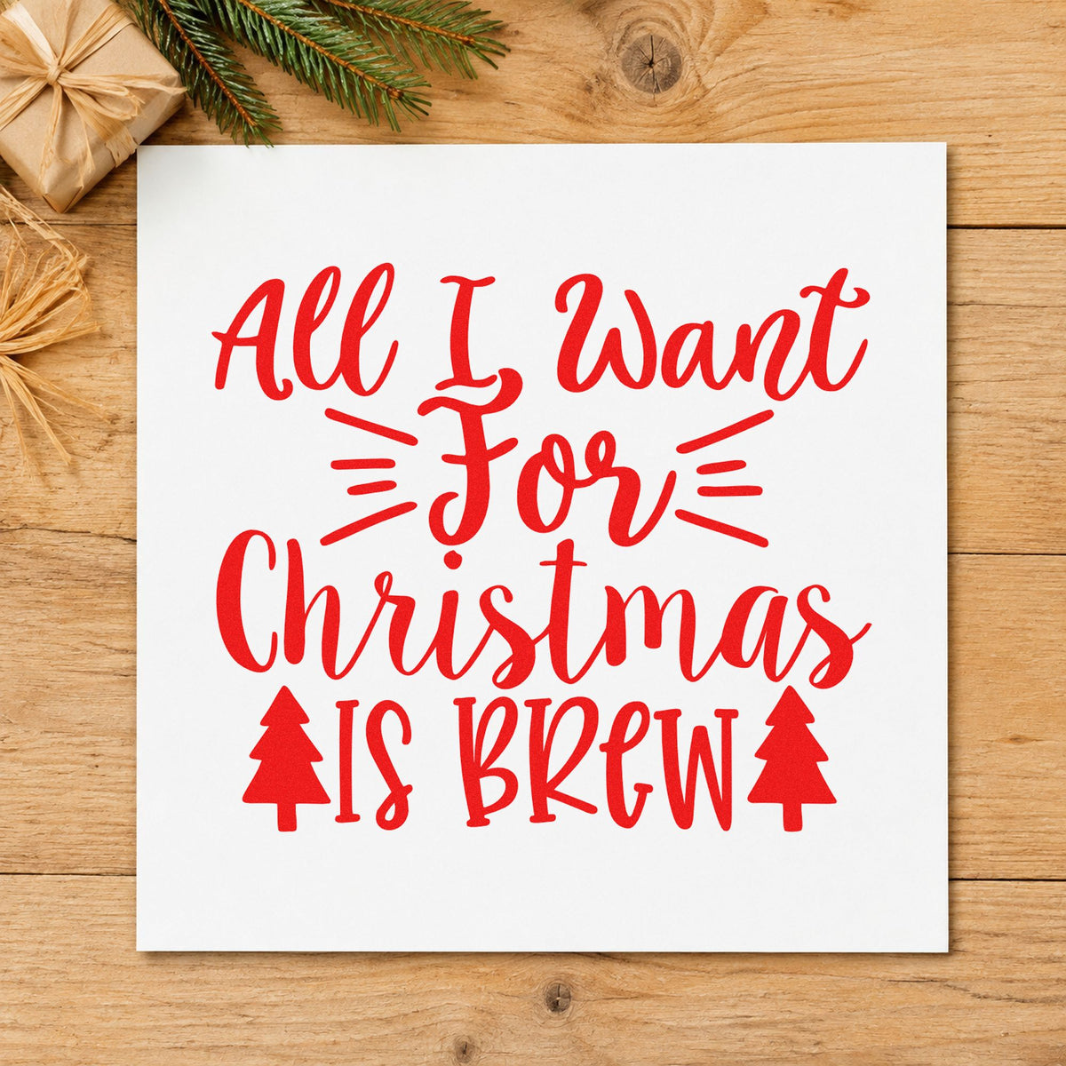 All I Want Is Brew craft stamp in red ink on cardstock, an easy option for growler cozy printing.