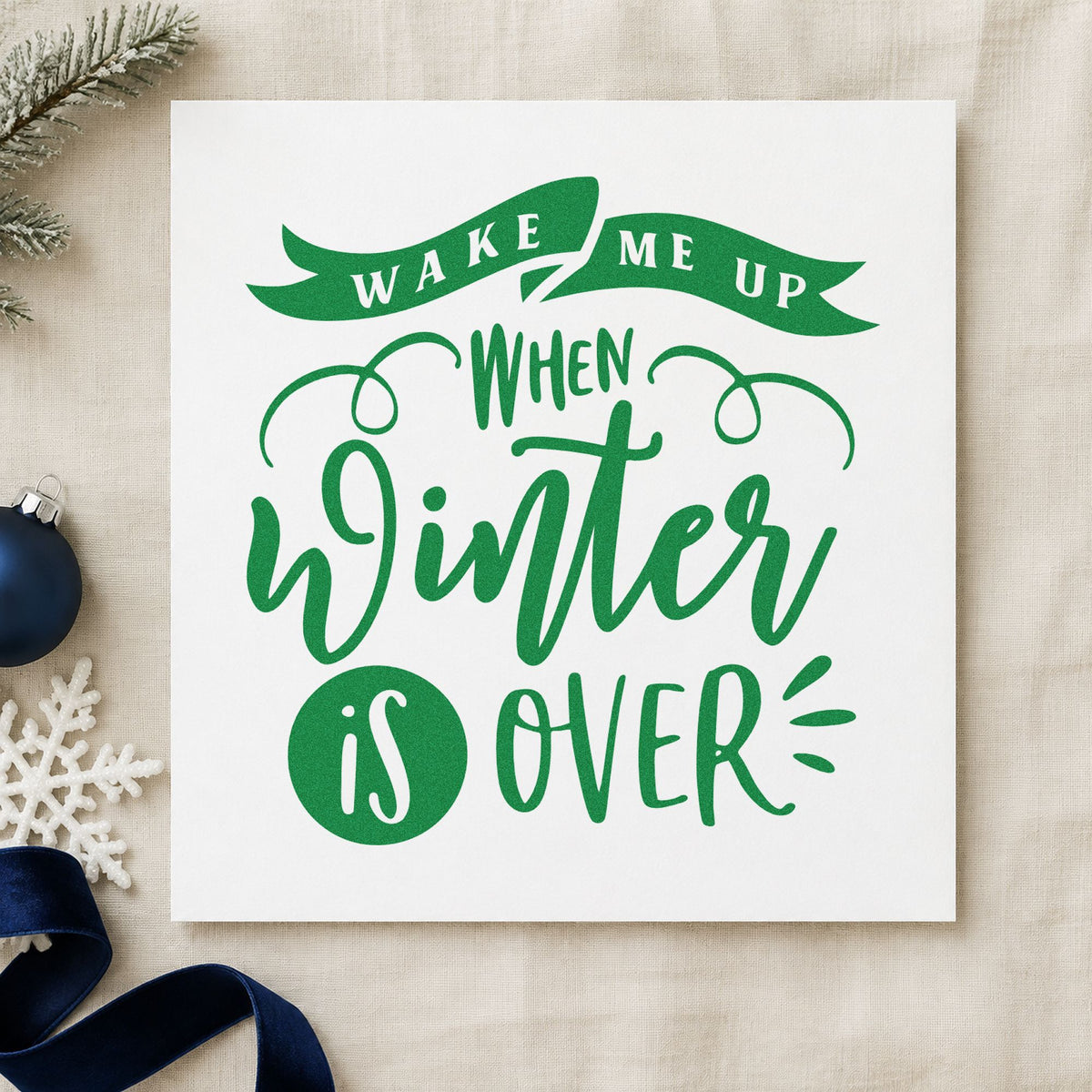 Self-Inking Wake Me When Winter Ends Stamp in use 6