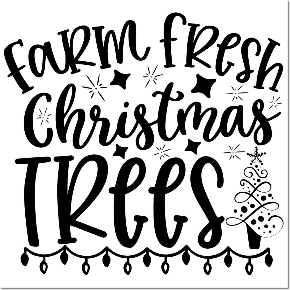 Farm Fresh Christmas Trees rubber stamp design with festive lettering, snowflakes, and holiday tree accents for seasonal crafts.