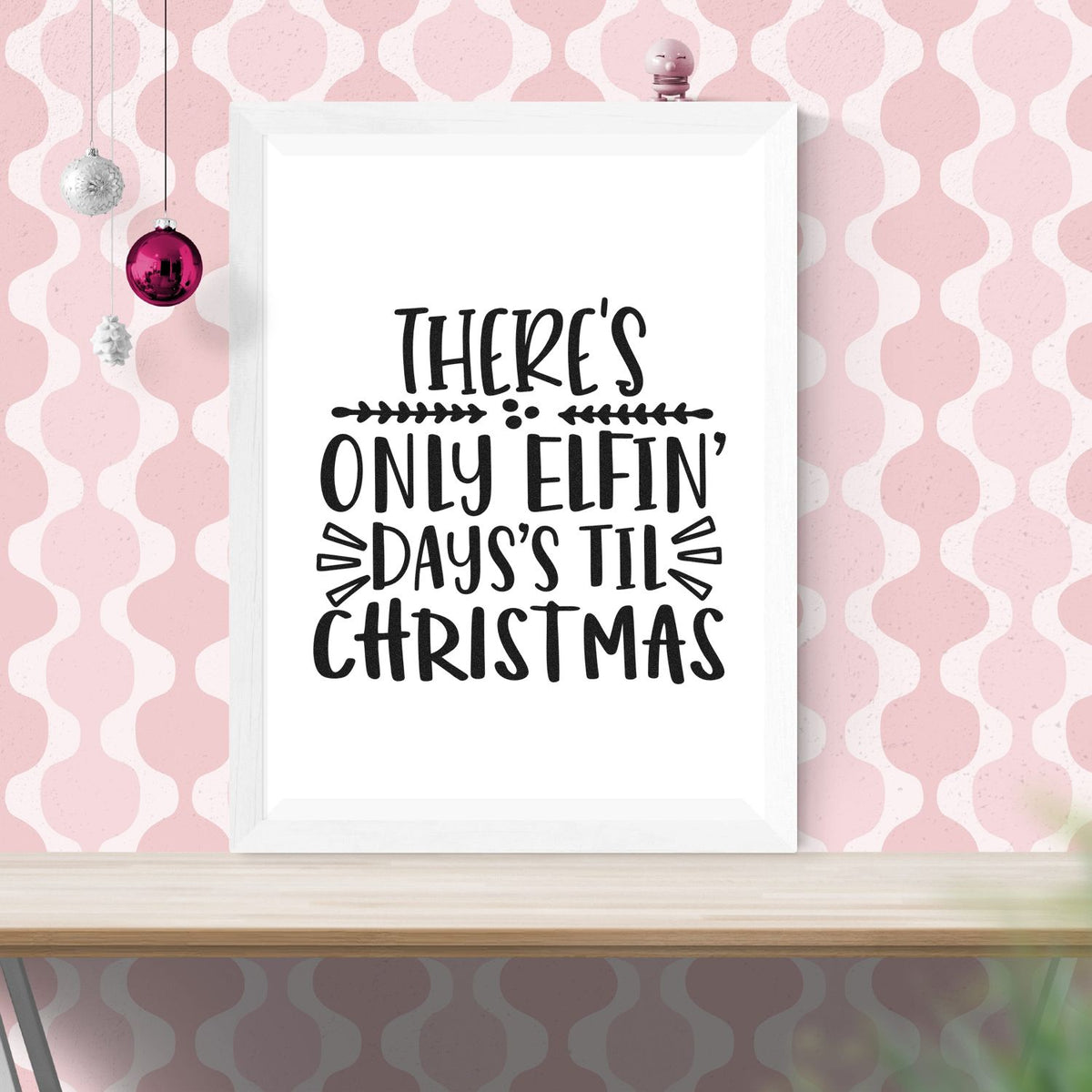 Pre-Inked Elfin Christmas Countdown Lettering Stamp – PSI imprint stamped in black ink. The words There's only elfin' day's's til Christmas appear with a decorative arrow line and emphasis marks.