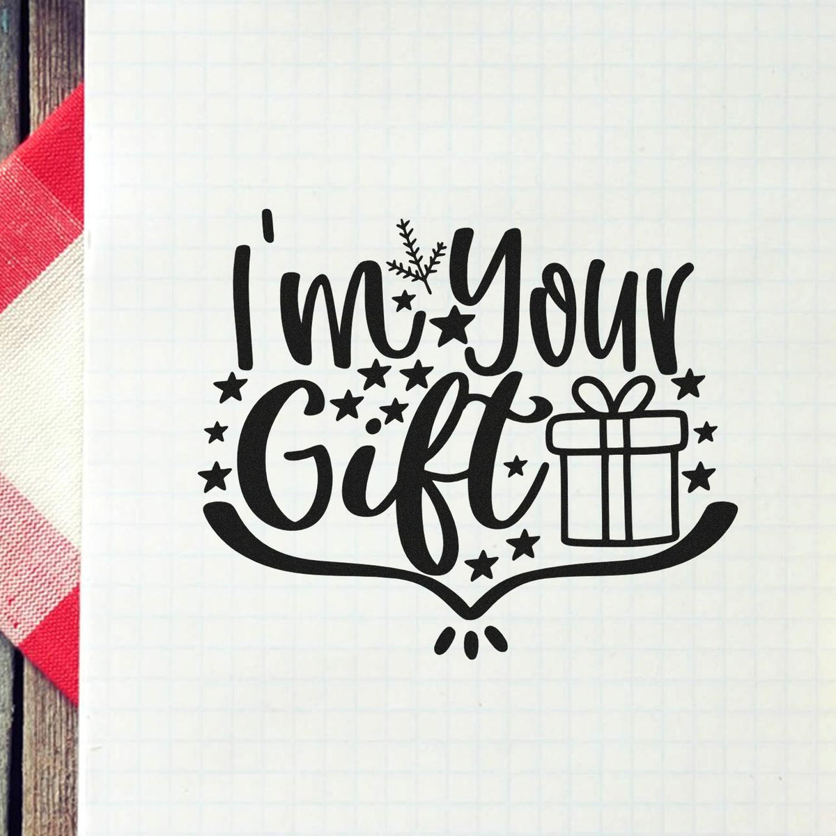 "I'm Your Gift" rubber stamp design with stars and present icon for holiday cards and handmade gifts.