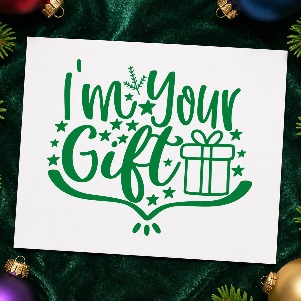 I'm Your Gift Present craft stamp imprinted in green ink on paper, a design suited to framed bedroom nook.