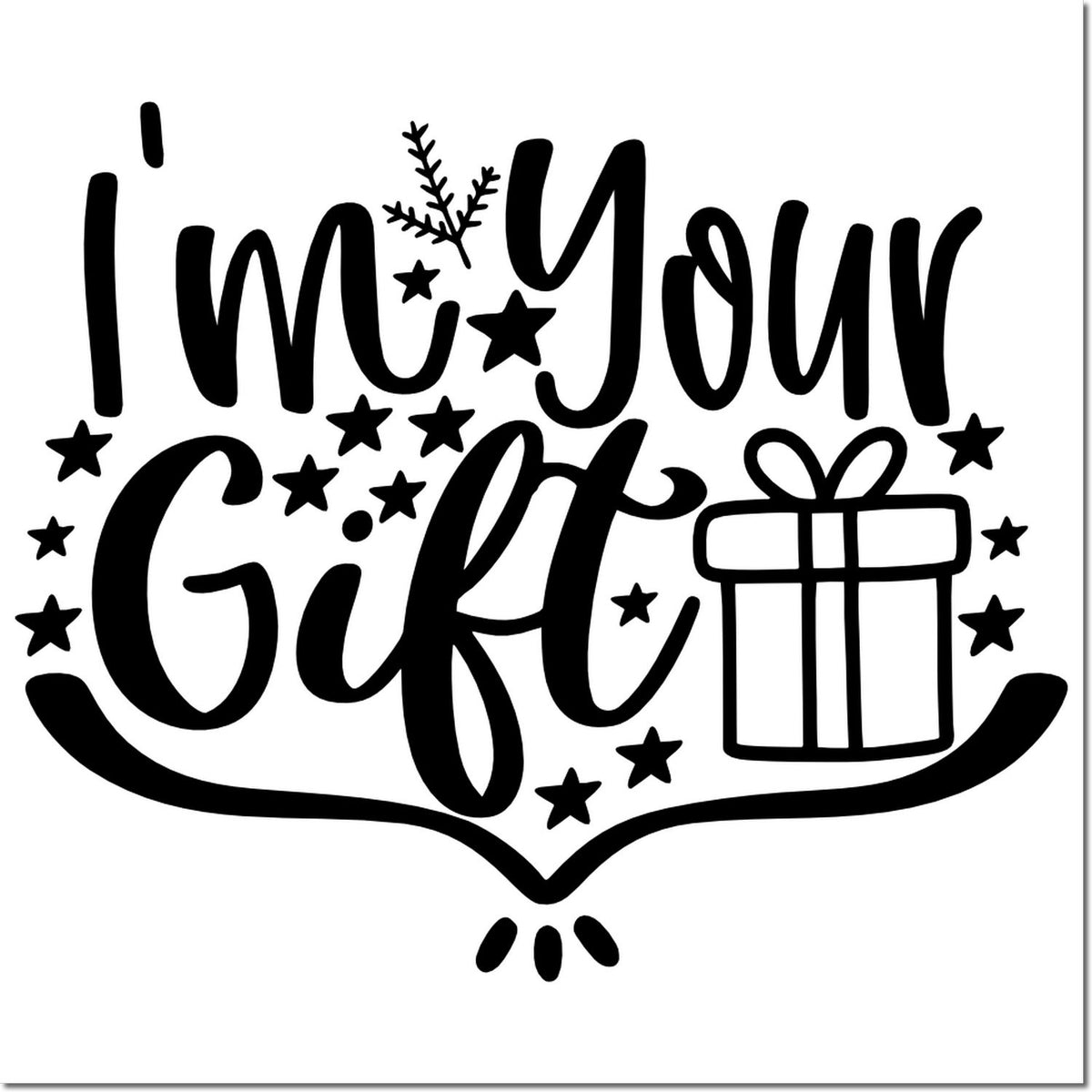 Im Your Gift rubber stamp design with wrapped present, stars, and festive lettering for holiday cards and handmade gifts.