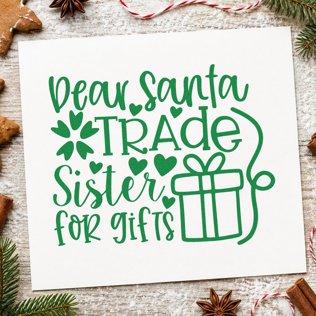 Dear Santa Trade Sister Gifts craft stamp imprint in green ink on a handmade project, one idea being turn order cards.