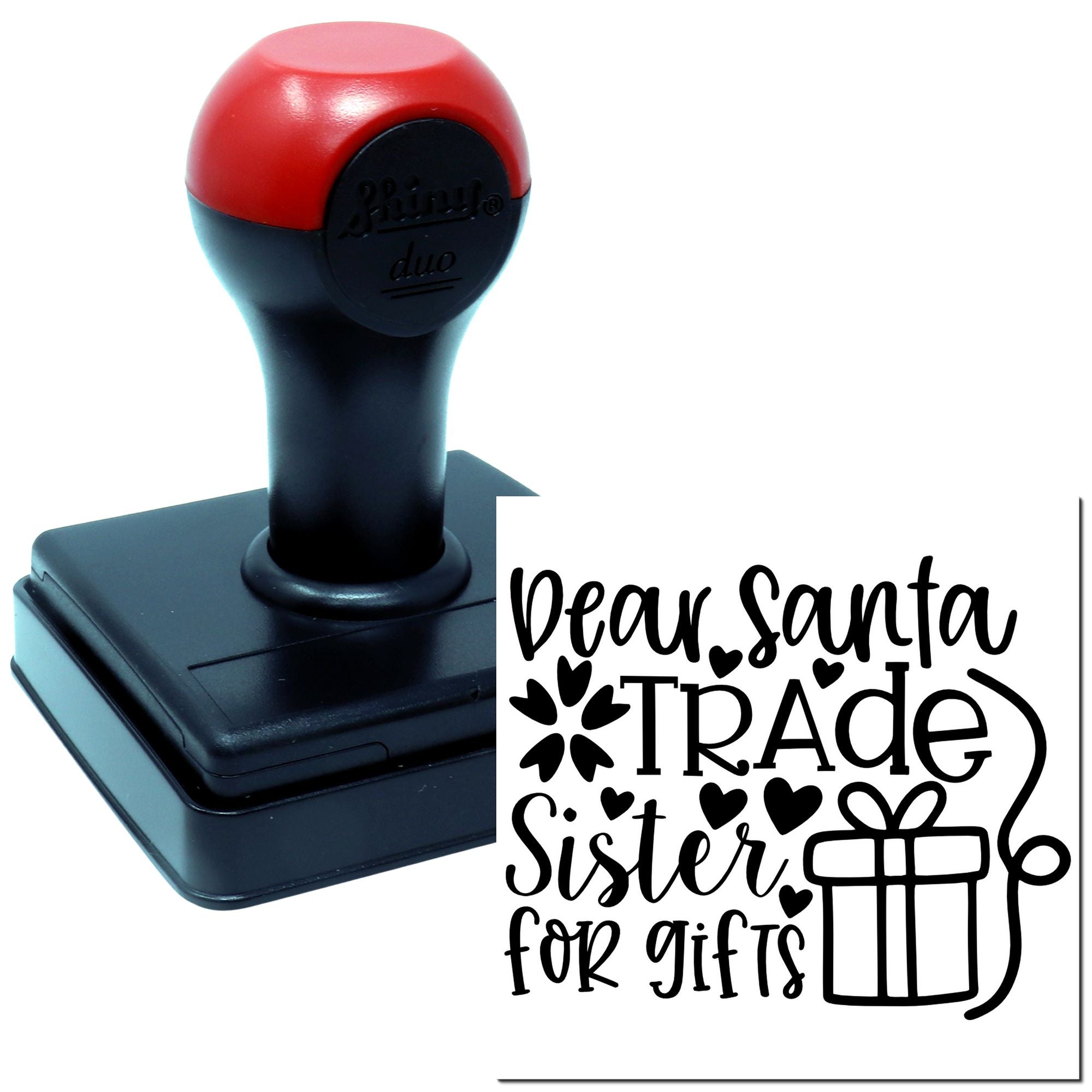 Self-inking rubber stamp with Dear Santa trade sister for gifts holiday message, ideal for Christmas gift exchange tags.