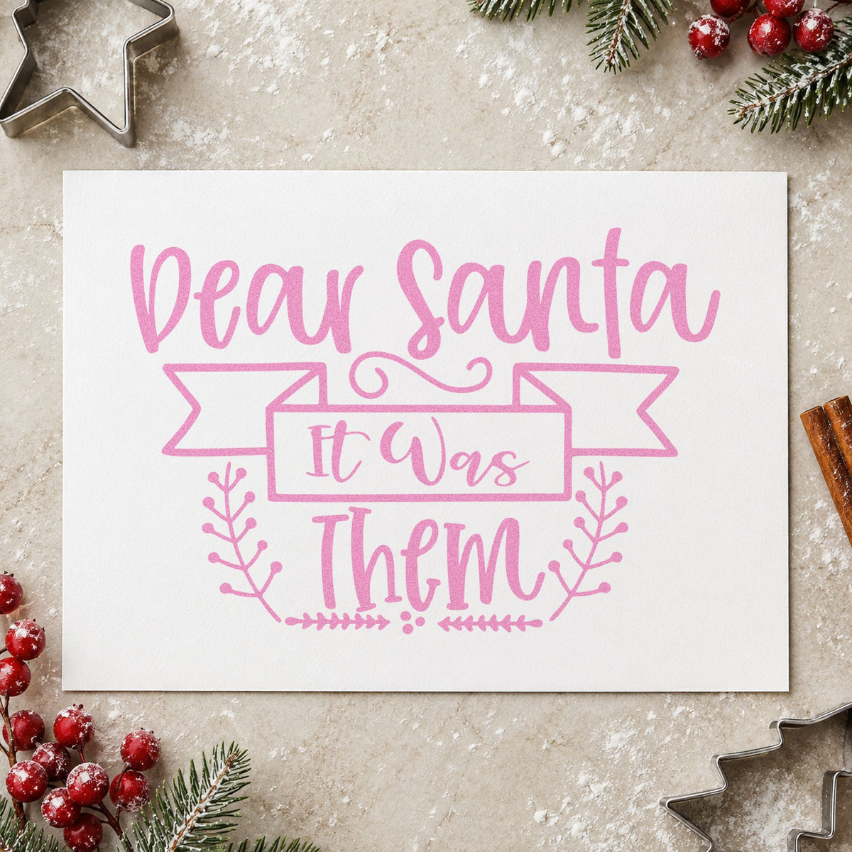 Dear Santa It Was Them Stamp – PSI Pre-Inked in use 10