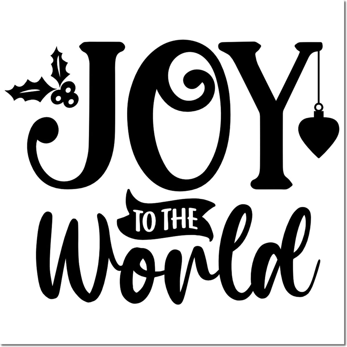 Joy to the World Christmas rubber stamp design with holly, ornament, and festive typography for holiday crafting.