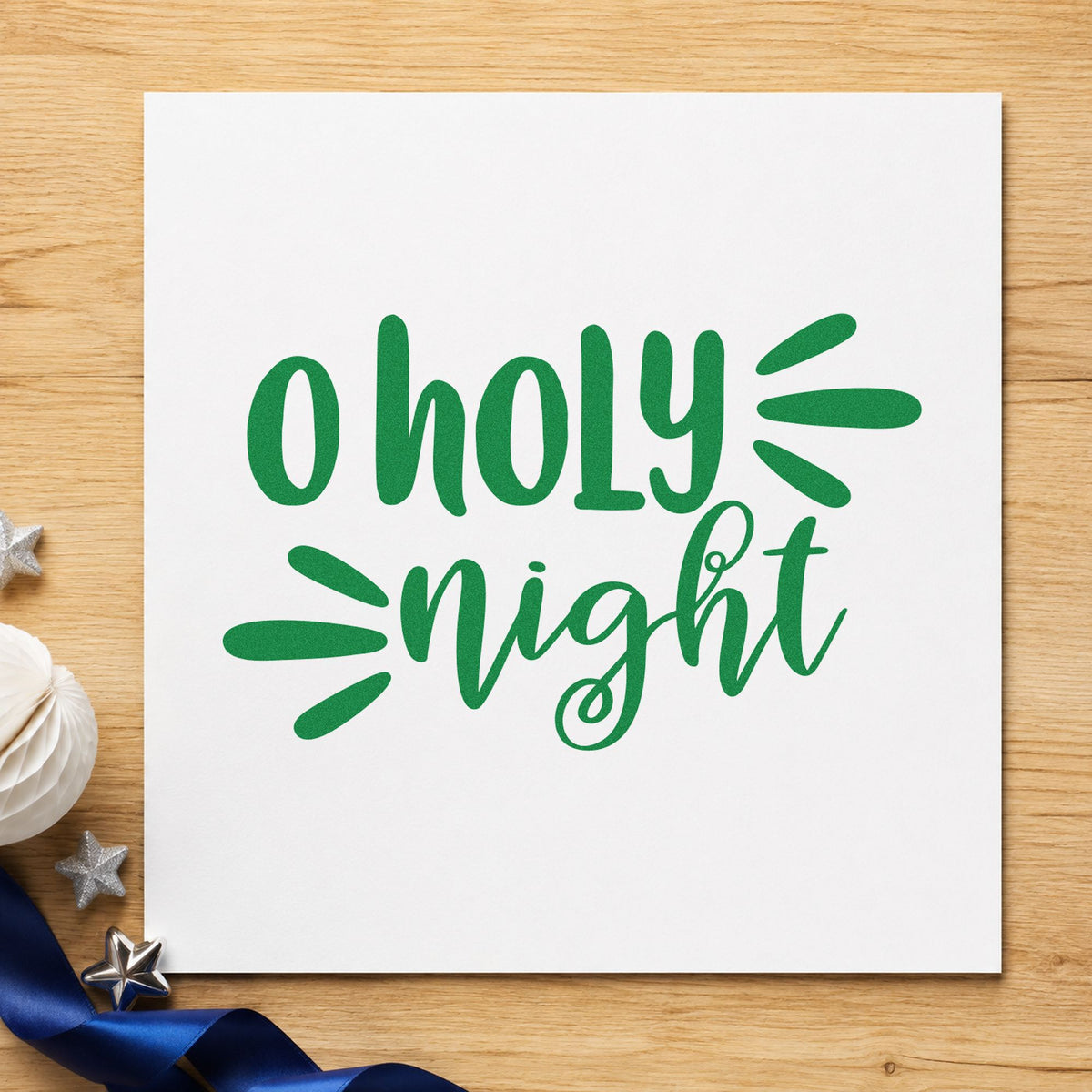 O Holy Night Script craft stamp imprinted in green ink on paper, a design suited to framed double border.