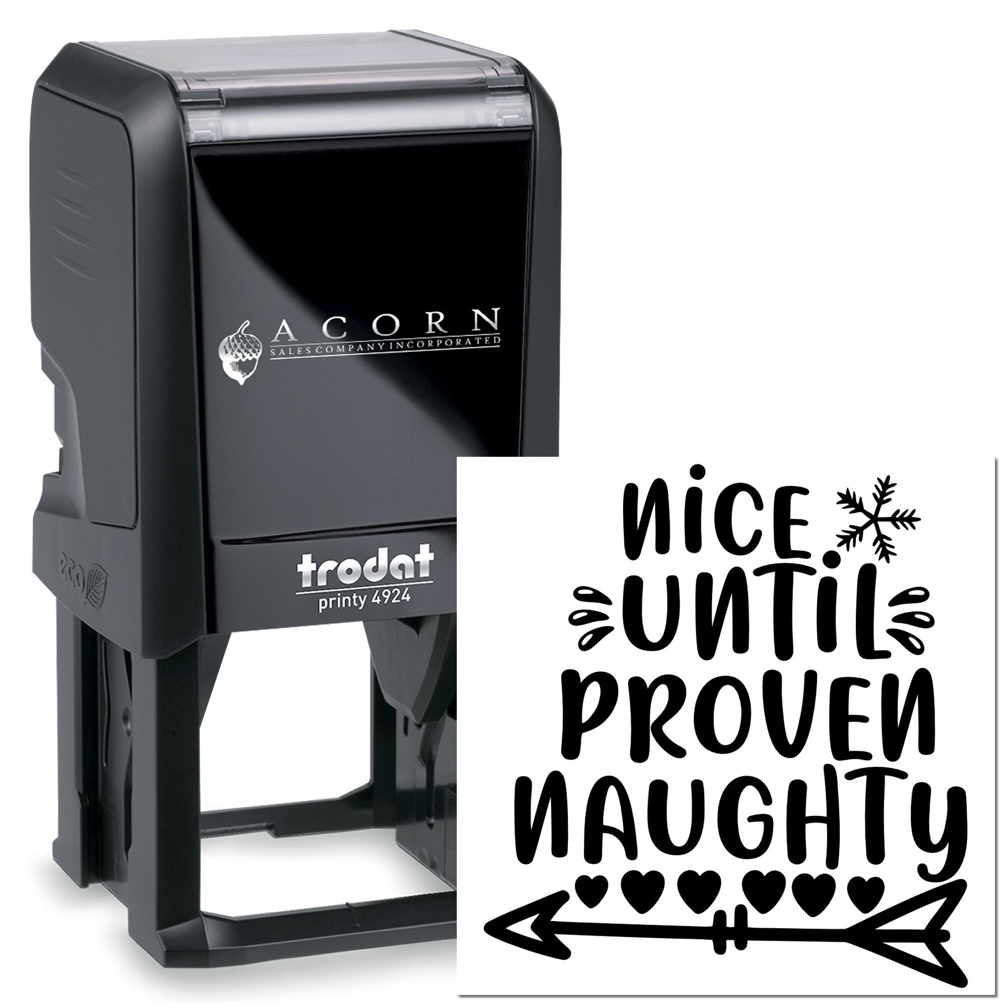 Custom self-inking rubber stamp with Nice Until Proven Naughty Christmas design, Trodat Printy 4924.