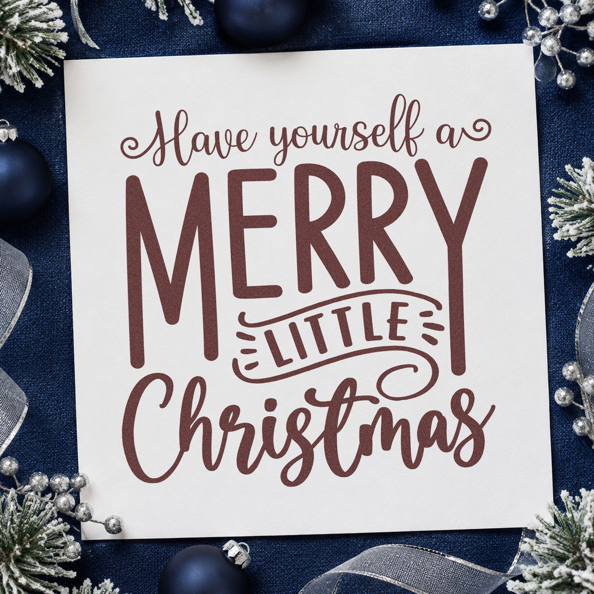 Have Yourself Merry Little Christmas rubber stamp printed in brown ink, ready for evening plan sheet and similar paper crafts.