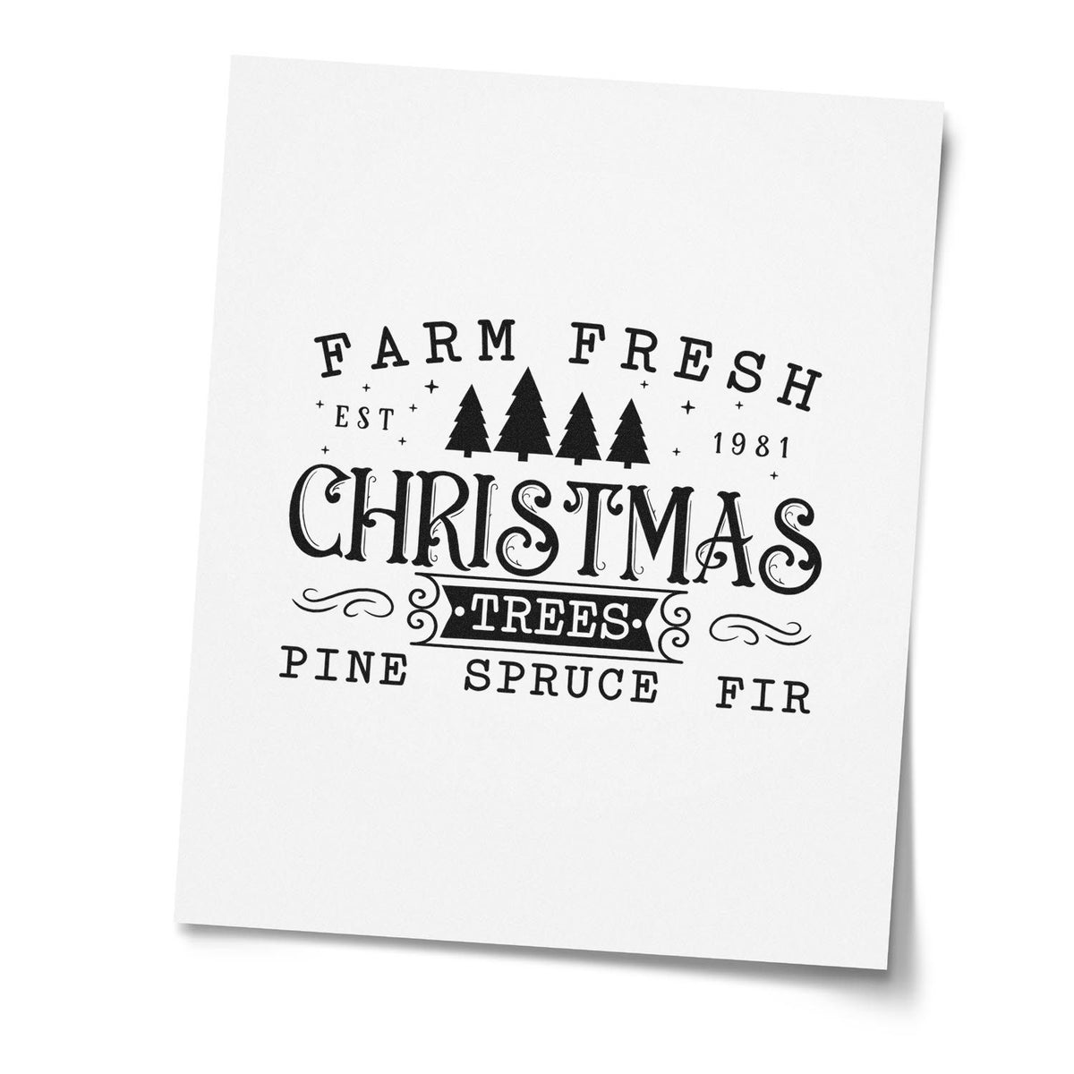 Farm Fresh Christmas Trees rubber stamp design with pine, spruce, fir, and Est. 1981 farmhouse holiday text.