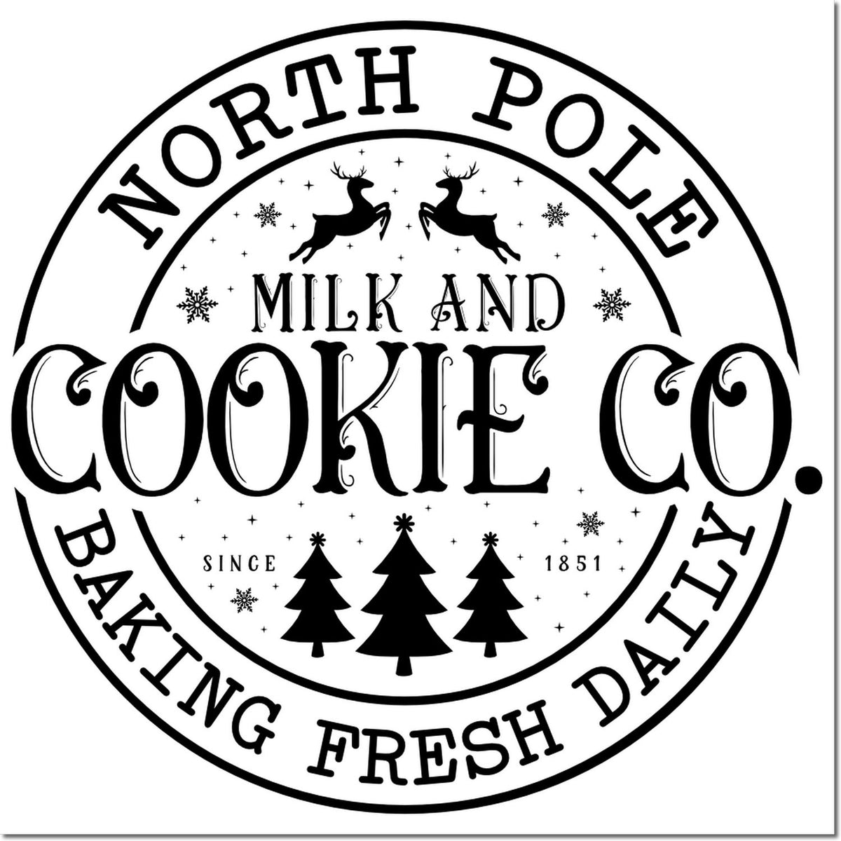 North Pole Milk and Cookie Co. circular rubber stamp design with reindeer, trees, and Baking Fresh Daily Since 1851.