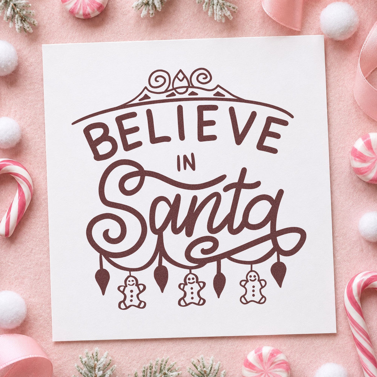 Believe In Santa Ornaments rubber stamp printed in brown ink, ready for project plan sheet and similar paper crafts.