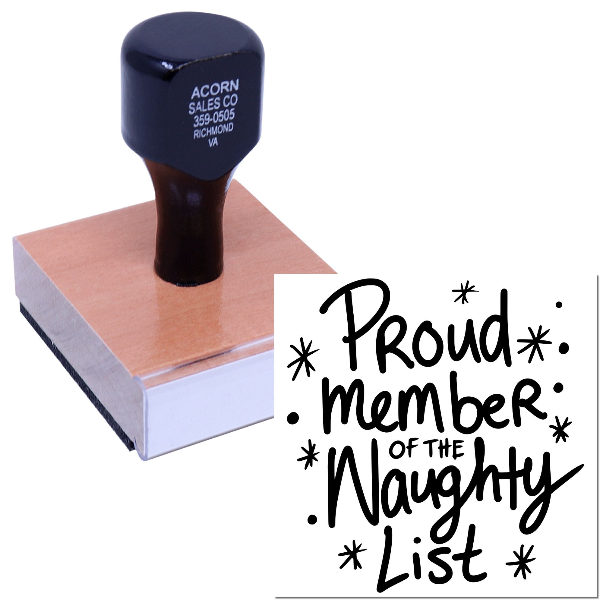 Custom rubber stamp with Proud Member of the Naughty List design for holiday cards, scrapbooking, and festive crafts.