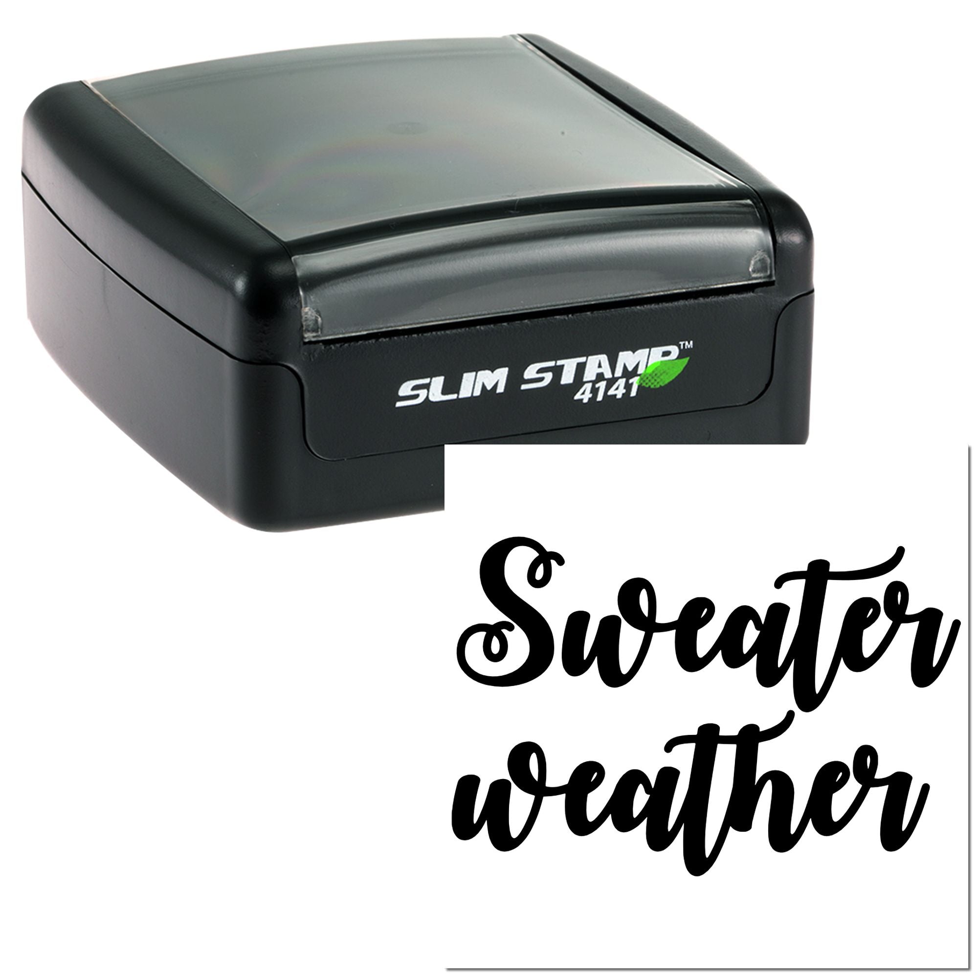 Slim Stamp 4141 self-inking rubber stamp with custom script Sweater weather for seasonal crafting and packaging.