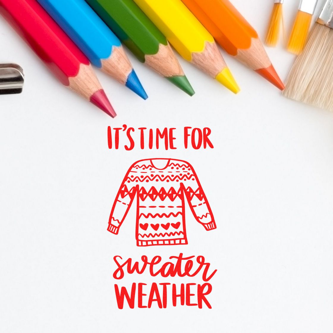 Fall sweater weather rubber stamp design for seasonal crafting, shown with hand-drawn sweater and colorful pencils.