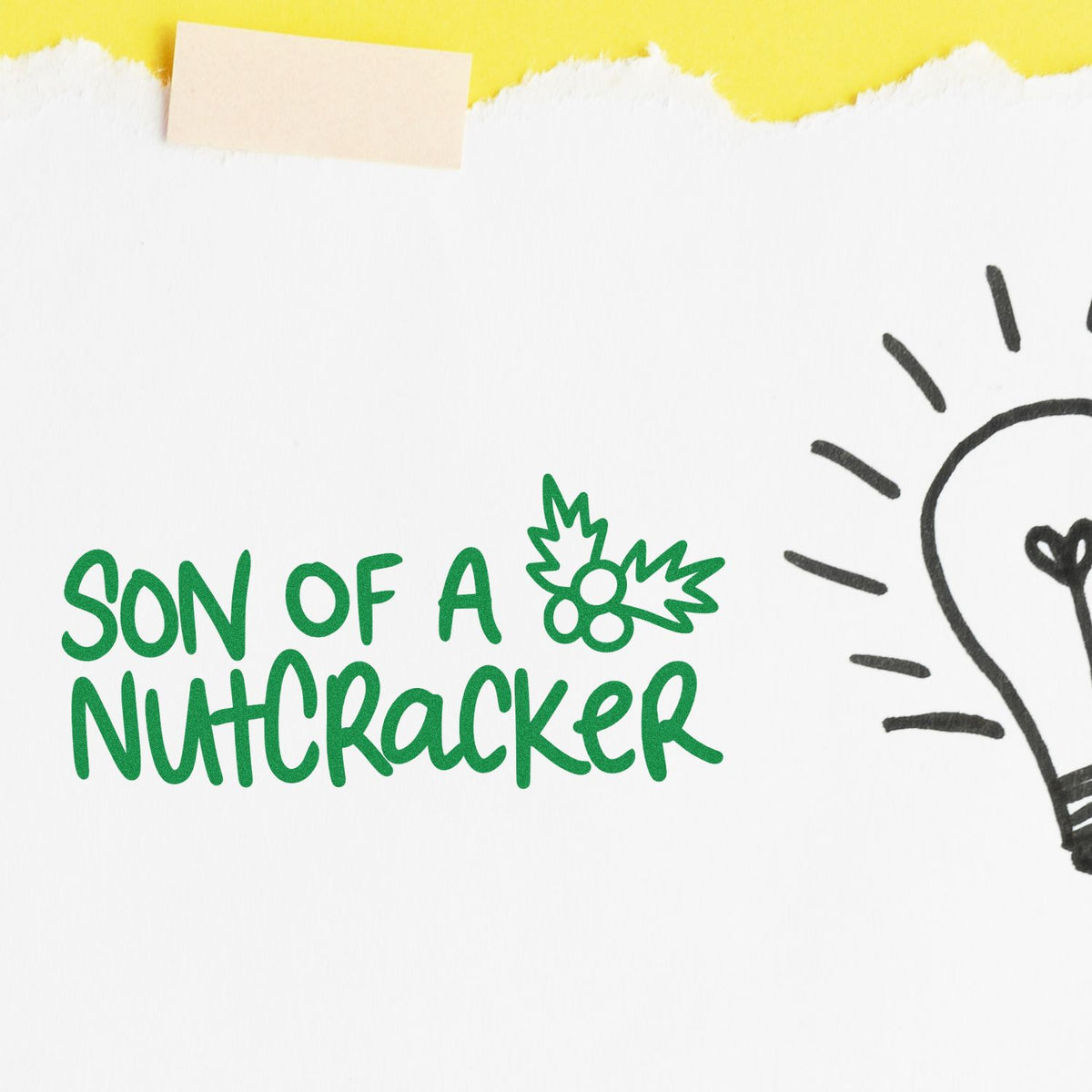 Son of a Nutcracker Christmas rubber stamp design with holly accent, perfect for holiday cards and festive paper crafts.