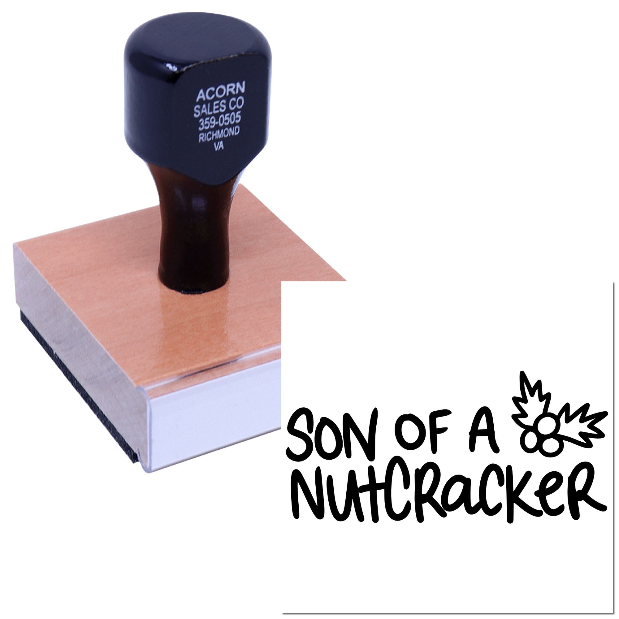 Custom wood handle rubber stamp for business branding, shown with Son of a Nutcracker imprint design.