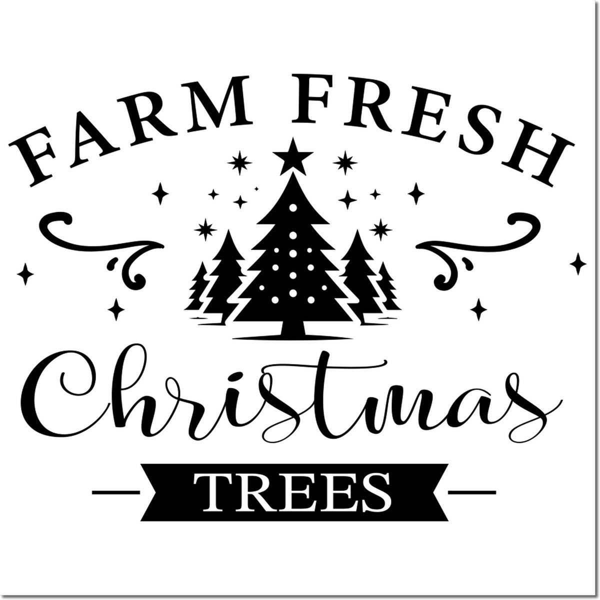 Farm Fresh Christmas Trees rubber stamp design with pine tree graphic and holiday lettering for Christmas decor and crafts
